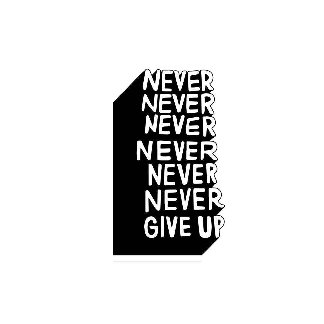Never Give Up Sticker